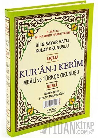Kur'an-ı Kerim Cami Boy 1 Sayfada 3 Özellikli (H-60) (Ciltli) Kolektif