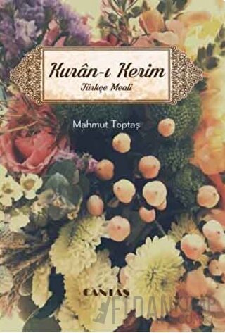 Kuran-ı Kerim Türkçe Meali (Cep Boy Metinsiz) (Ciltli) Mahmut Toptaş