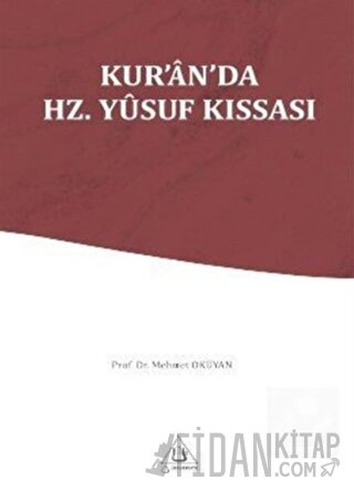 Kur'an-ı Kerim'de Hz. Yusuf Kıssası