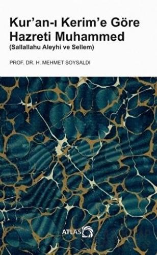 Kur'an-ı Kerim'e Göre Hazreti Muhammed (Sallallahu Aleyhi ve Sellem)