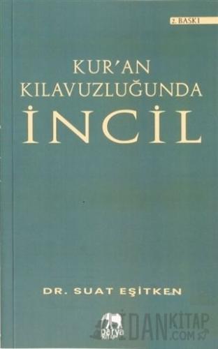 Kur'an Kılavuzluğunda İncil