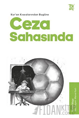 Kur'an Kıssalarından Bugüne Ceza Sahasında