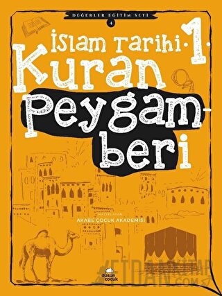 Kuran Peygamberi - İslam Tarihi - 1
