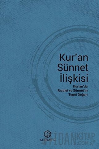 Kur'an Sünnet İlişkisi
