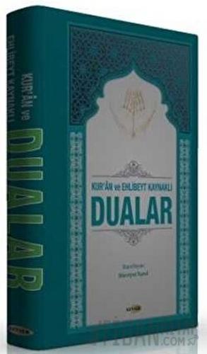 Kur'an ve Ehlibeyt Kaynaklı Dualar (Ciltli)