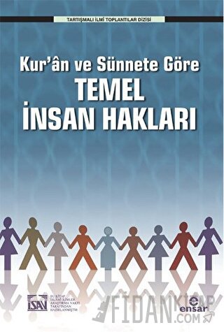Kur'an ve Sünnete Göre Temel İnsan Hakları