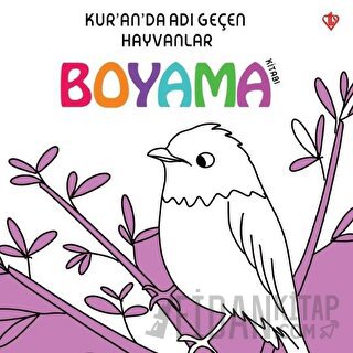 Kur'an'da Adı Geçen Hayvanlar - Boyama Kitabı