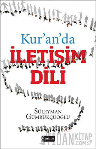 Kur'an'da İletişim Dili Süleyman Gümrükçüoğlu