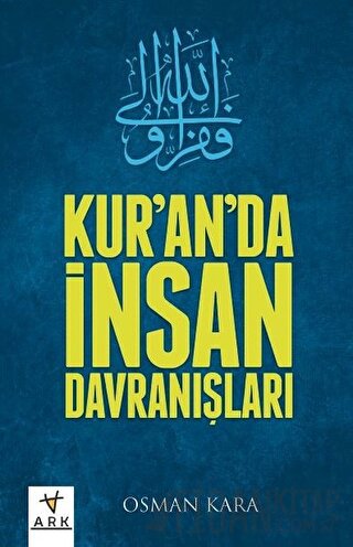 Kur'an'da İnsan Davranışları Osman Kara