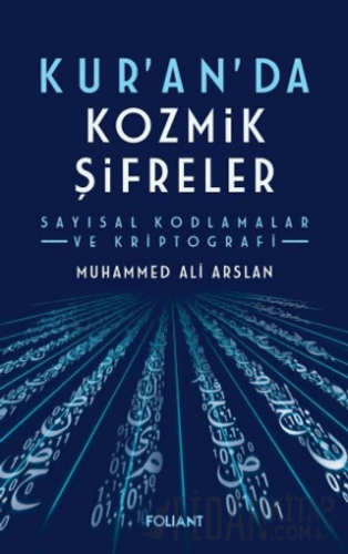 Kuran'da Kozmik Şifreler Muhammed Ali Arslan