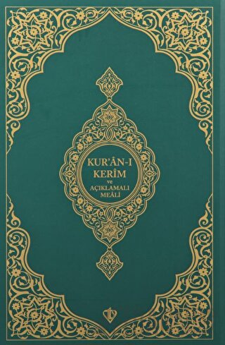 Kuranı Kerim Ve Açıklamalı Karşılıklı Meali (Ciltli)