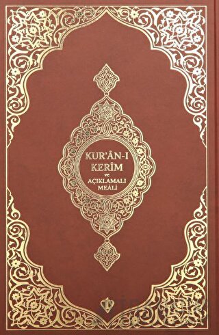 Kuranı Kerim Ve Açıklamalı Karşılıklı Meali