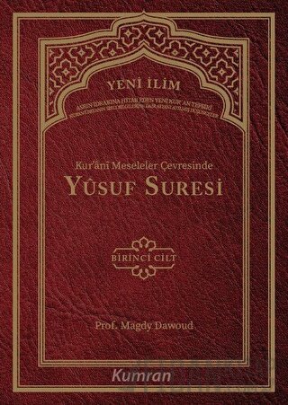 Kur'ani Meseleler Çevresinde Yusuf Suresi 1. Cilt (Ciltli) Seyyid Magd