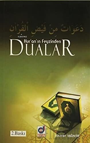 Kur'an'ın Feyzinden Dualar Ahmet Münir