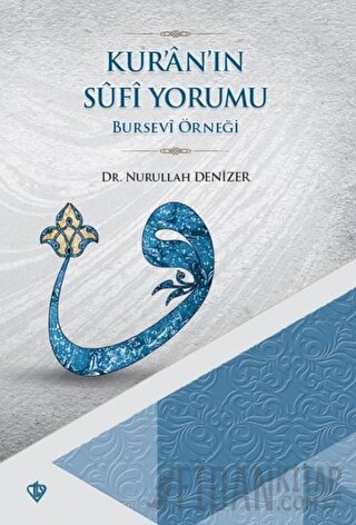 Kur'an'ın Sufi Yorumu