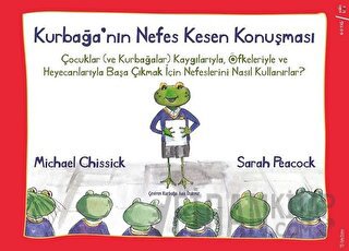 Kurbağa’nın Nefes Kesen Konuşması