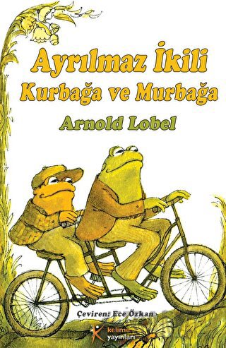 Kurbağa ve Murbağa - Ayrılmaz İkili Arnold Lobel