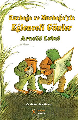 Kurbağa ve Murbağa ile Eğlenceli Günler Arnold Lobel