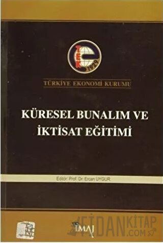 Küresel Bunalım ve İktisat Eğitimi