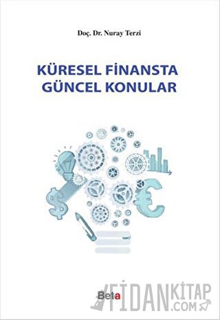 Küresel Finansta Güncel Konular Nuray Terzi