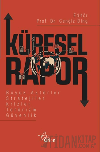 Küresel Rapor Cengiz Dinç