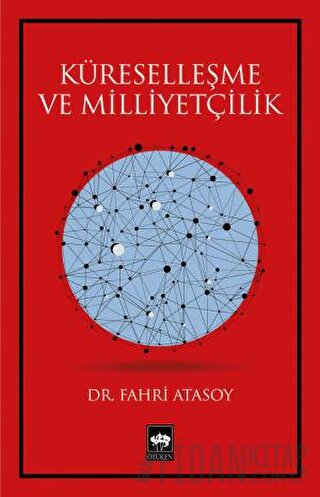 Küreselleşme ve Milliyetçilik