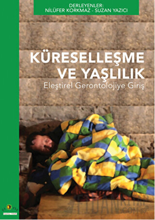 Küreselleşme ve Yaşlılık