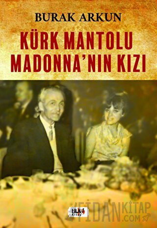 Kürk Mantolu Madonna'nın Kızı