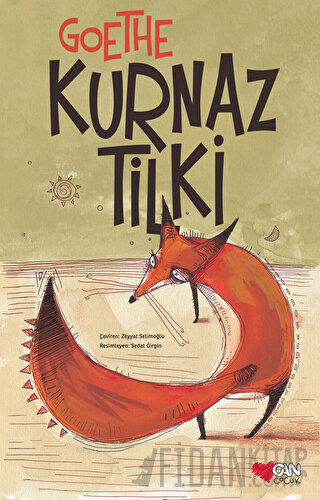 Kurnaz Tilki Johann Wolfgang von Goethe