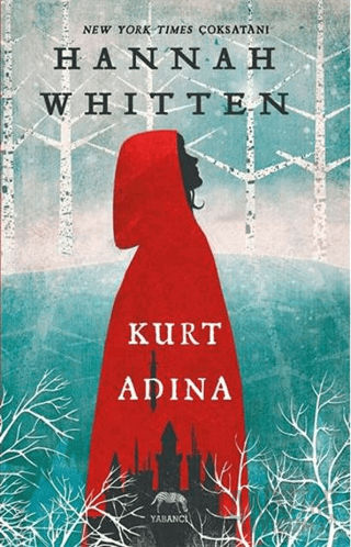 Kurt Adına (Ciltli) Hannah Whitten