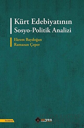 Kürt Edebiyatının Sosyo-Politik Analizi