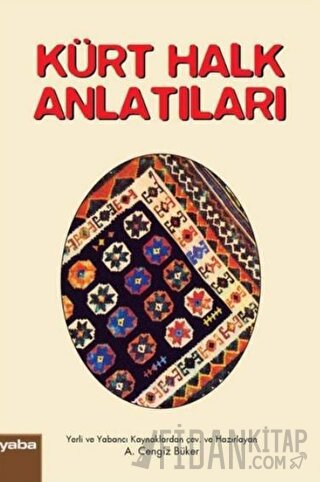 Kürt Halk Anlatıları A. Cengiz Büker