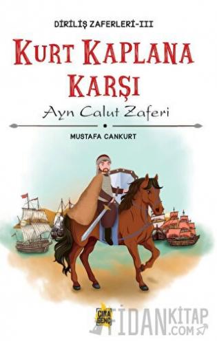 Kurt Kaplana Karşı Mustafa Cankurt