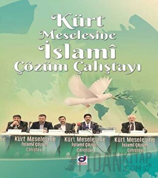 Kürt Meselesine İslami Çözüm Çalıştayı
