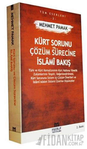 Kürt Sorunu ve Çözüm Sürecine İslami Bakış