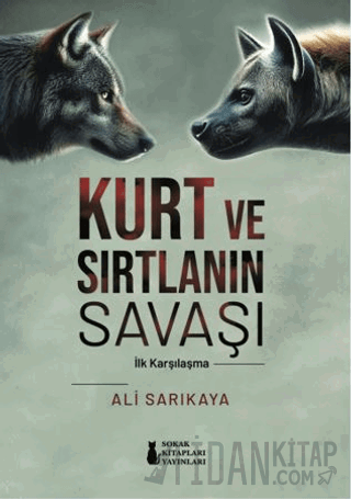 Kurt ve Sırtlanın Savaşı