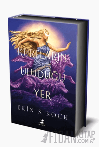 Kurtların Uluduğu Yer - Özel Baskı (Ciltli)