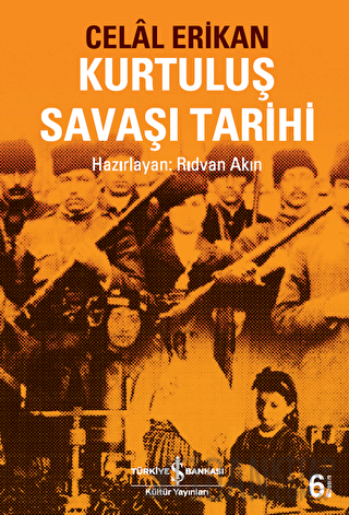 Kurtuluş Savaşı Tarihi