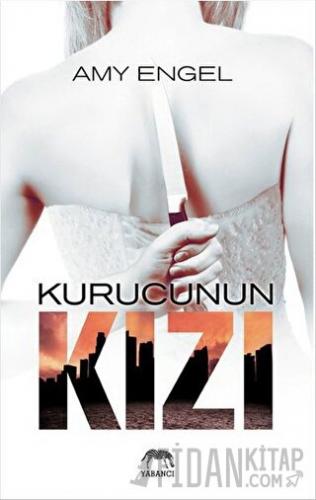 Kurucunun Kızı Amy Engel