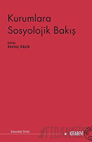 Kurumlara Sosyolojik Bakış