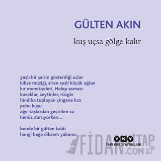 Kuş Uçsa Gölge Kalır