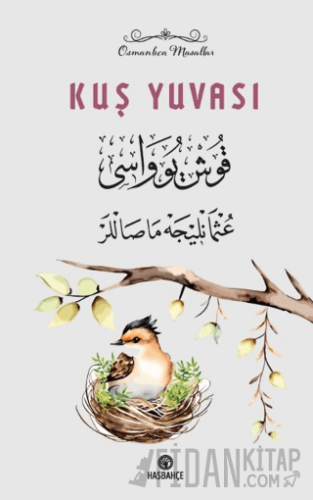 Kuş Yuvası Yasin Odabaşı