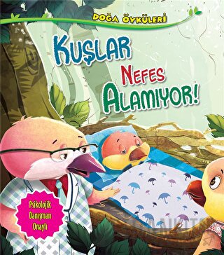 Kuşlar Nefes Alamıyor