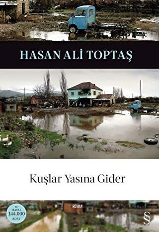 Kuşlar Yasına Gider Hasan Ali Toptaş