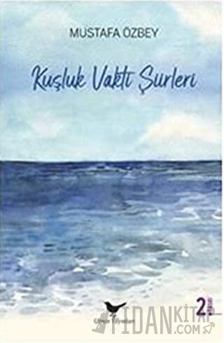 Kuşluk Vakti Şiirleri