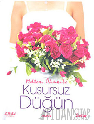 Kusursuz Düğün