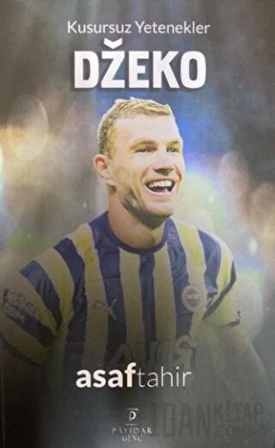 Kusursuz Yetenekler Dzeko Asaf Tahir