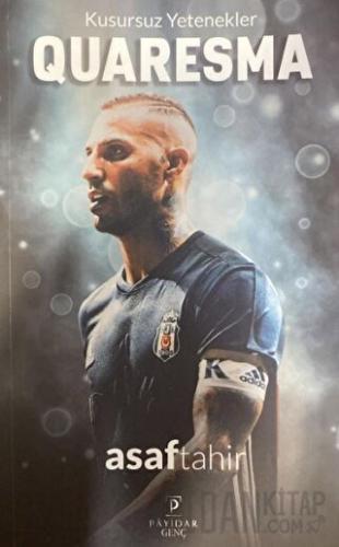 Kusursuz Yetenekler Quaresma Asaf Tahir