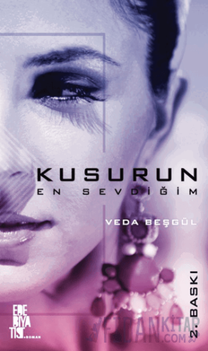 Kusurun En Sevdiğim