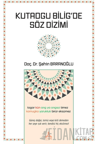 Kutadgu Bilig’de Söz Dizimi